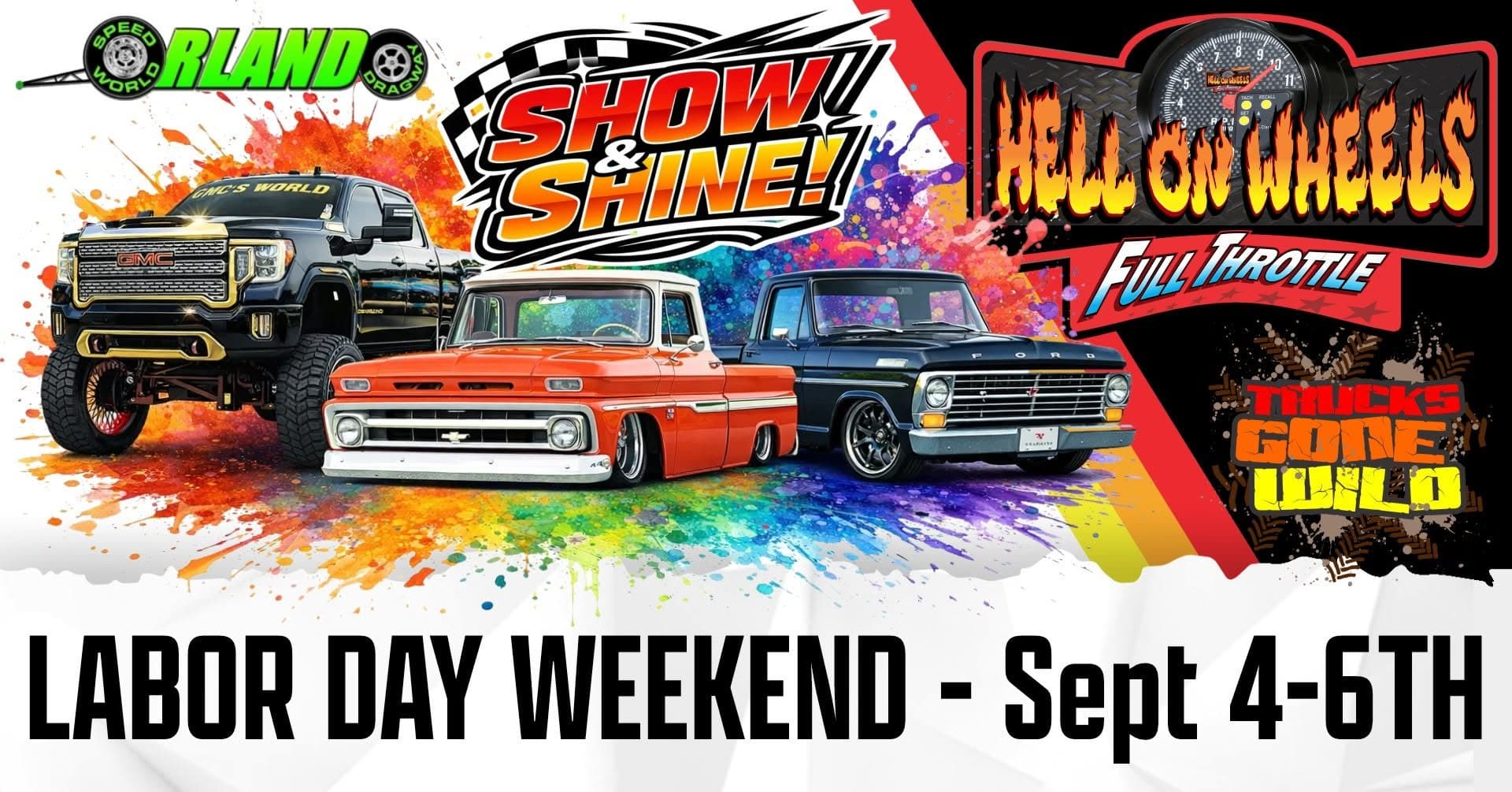 Hell on Wheels Trucks Gone Wild at Orlando Speed World 2026